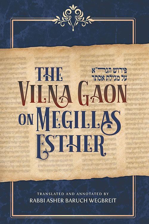 The Vilna Gaón on Megillas Esther